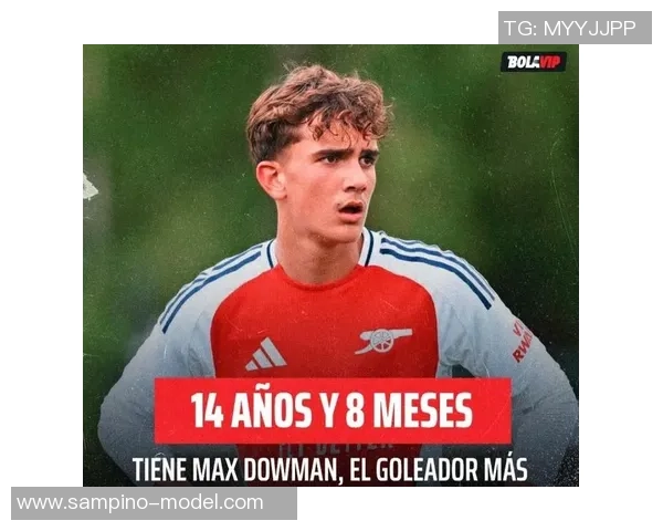 斯基拉：15岁道曼拒五份约请留在阿森纳，下一年签署首份合同